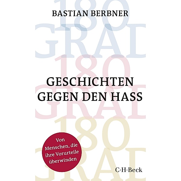 180 GRAD / Beck Paperback Bd.6349, Bastian Berbner