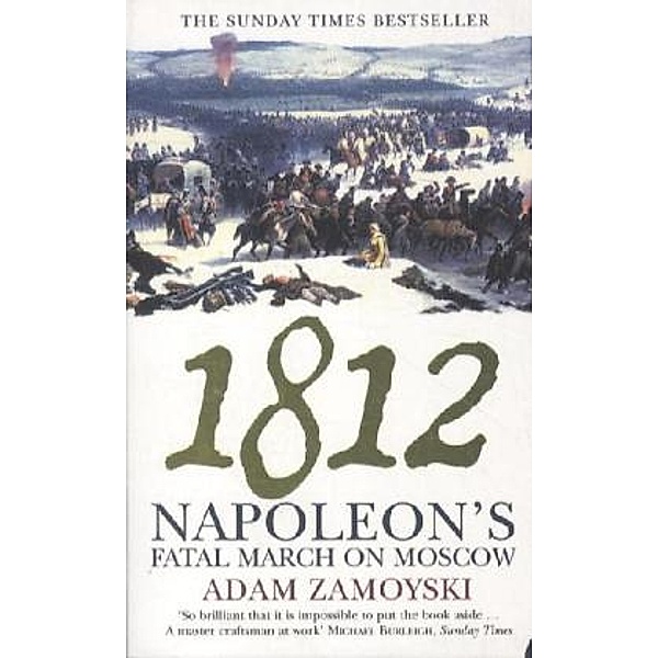 1812, Adam Zamoyski