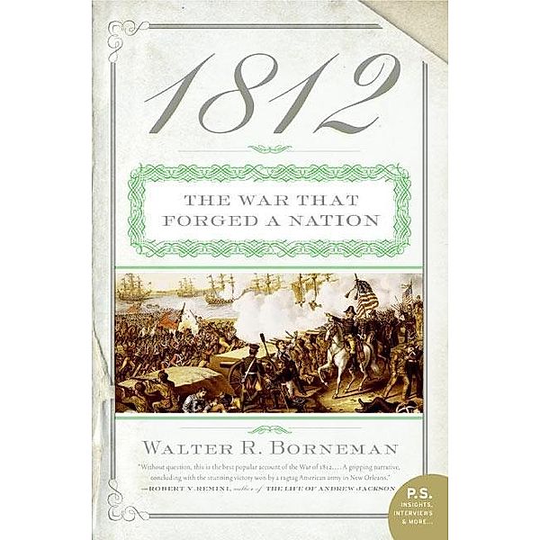 1812, Walter R. Borneman