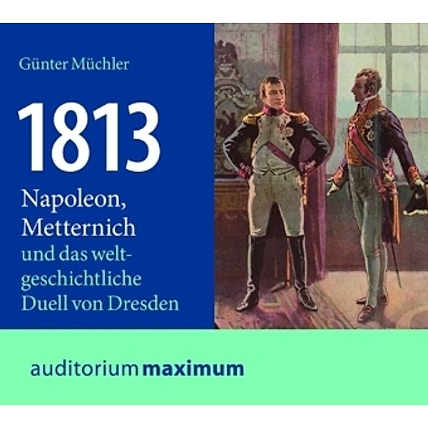 1813, 1 Audio-CD, Günter Müchler