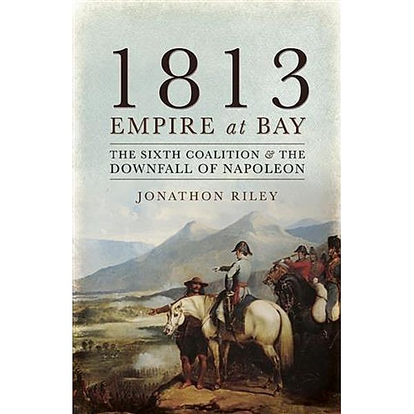 1813, Jonathon Riley
