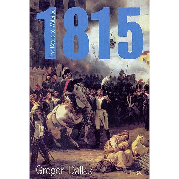 1815, Gregor Dallas