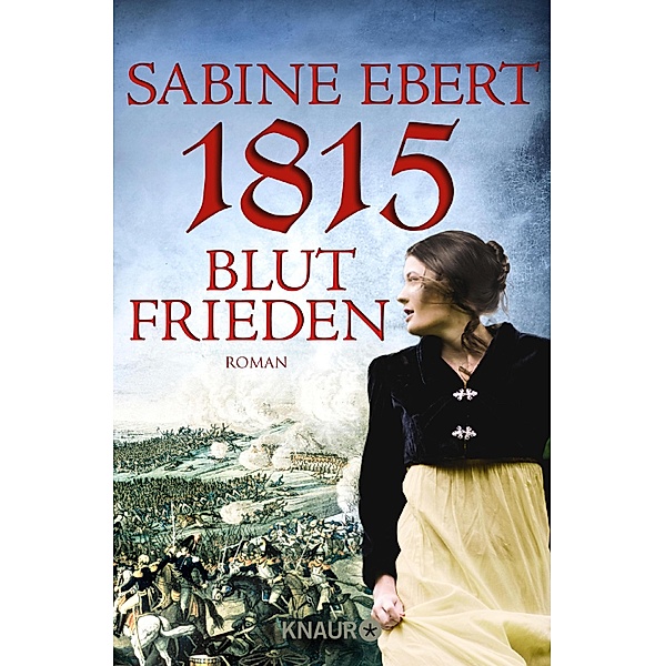 1815 - Blutfrieden, Sabine Ebert