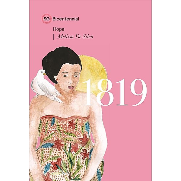 1819 (Singapore Bicentennial) / Singapore Bicentennial, Melissa de Silva