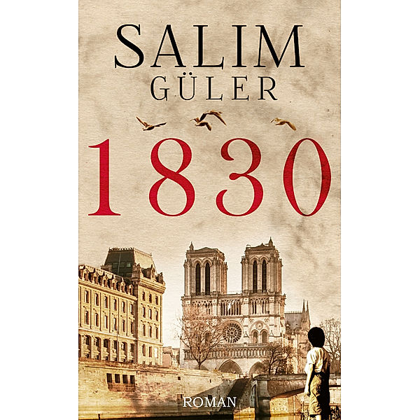 1830, Salim Güler