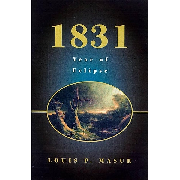 1831, Louis P. Masur