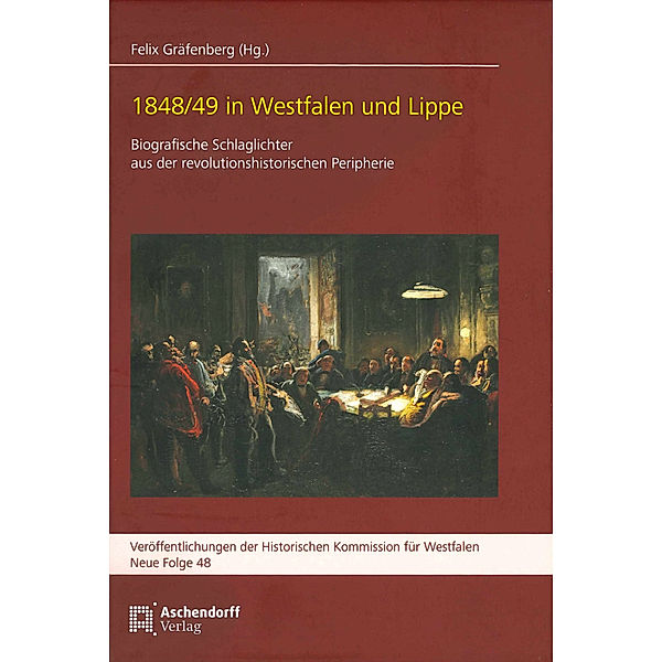 1848/49 in Westfalen und Lippe
