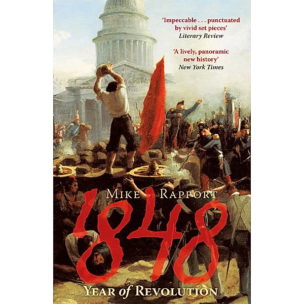 1848: Year Of Revolution, Mike Rapport