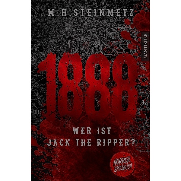 1888 - Wer ist Jack the Ripper?, M. H. Steinmetz