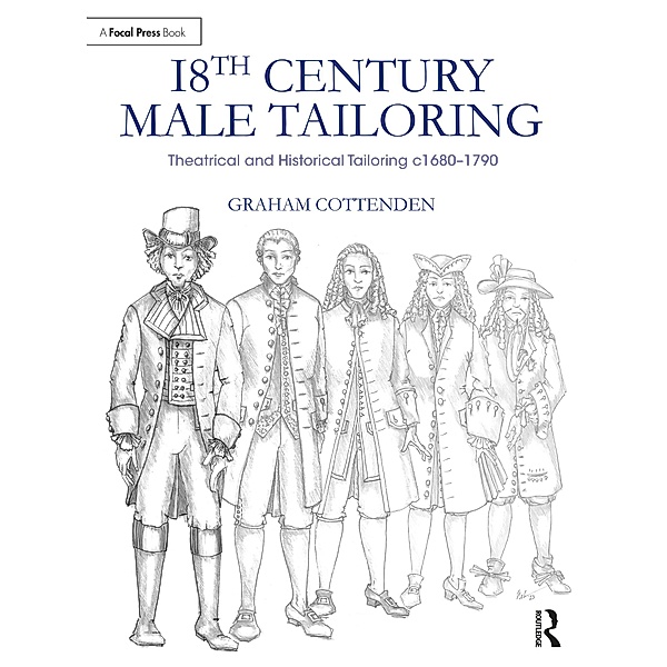 18th Century Male Tailoring, Graham Cottenden