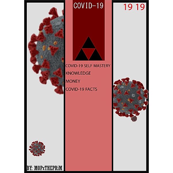 19 19: COVID-19 SELF MASTERY, Levert Williams