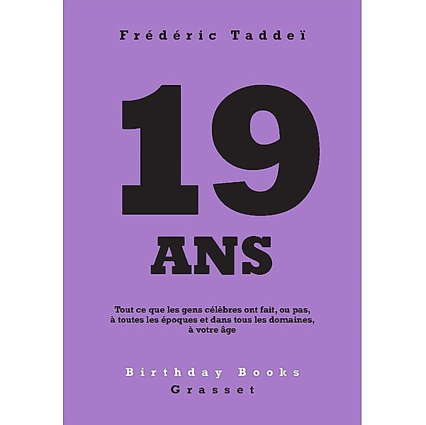 19 ans / Birthday Books, Frédéric Taddeï