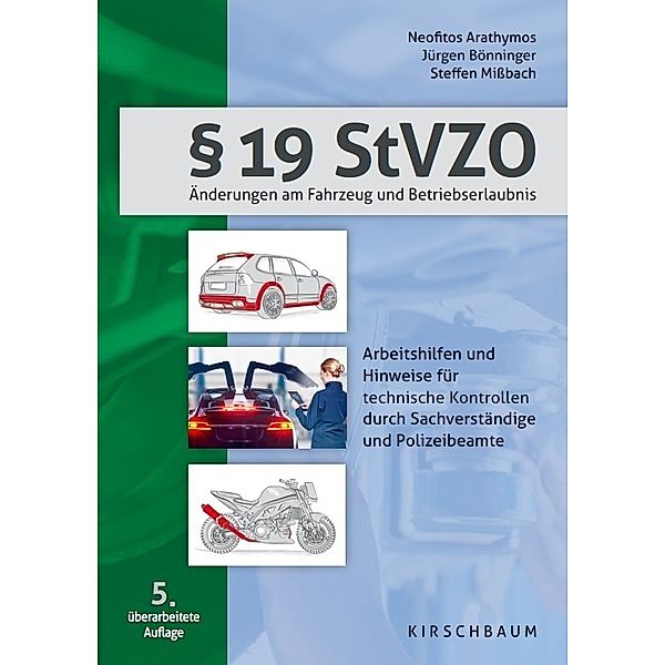 §   19 StVZO, Neofitos Arathymos, Jürgen Bönninger, Steffen Mißbach