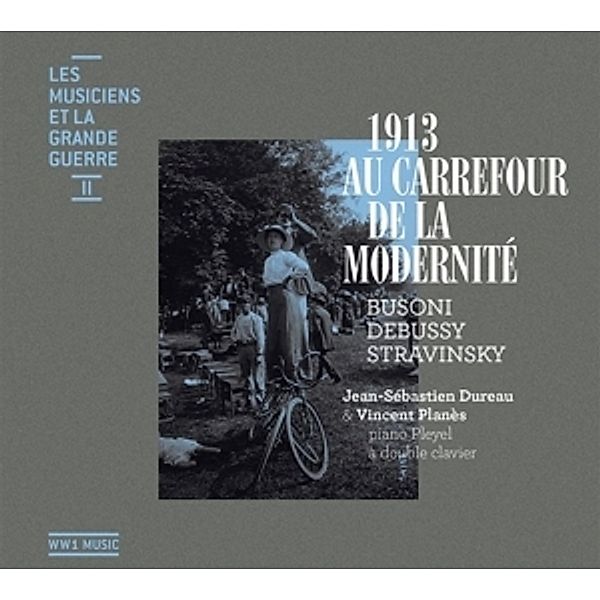 1913 Au Carrefour De La Modernite, Jean-Sebastien Dureau, Vincent Planes