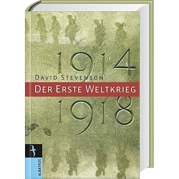 1914-1918, Der Erste Weltkrieg, David Stevenson