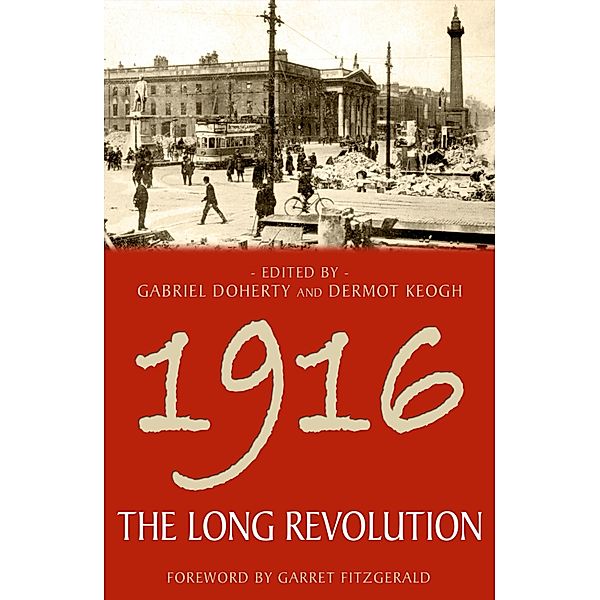 1916 - The Long Revolution