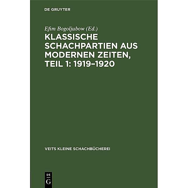 1919-1920 / Veits kleine Schachbücherei Bd.6, 1