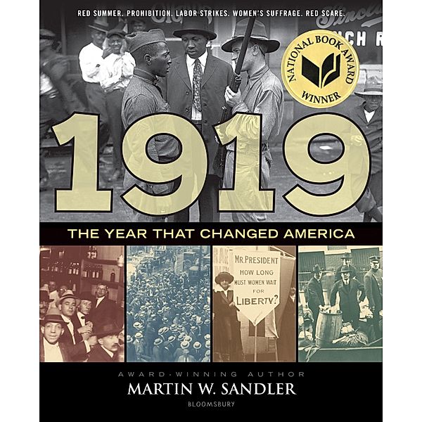 1919 The Year That Changed America, Martin W. Sandler