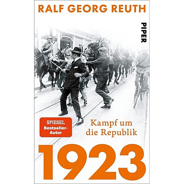 1923 - Kampf um die Republik, Ralf Georg Reuth