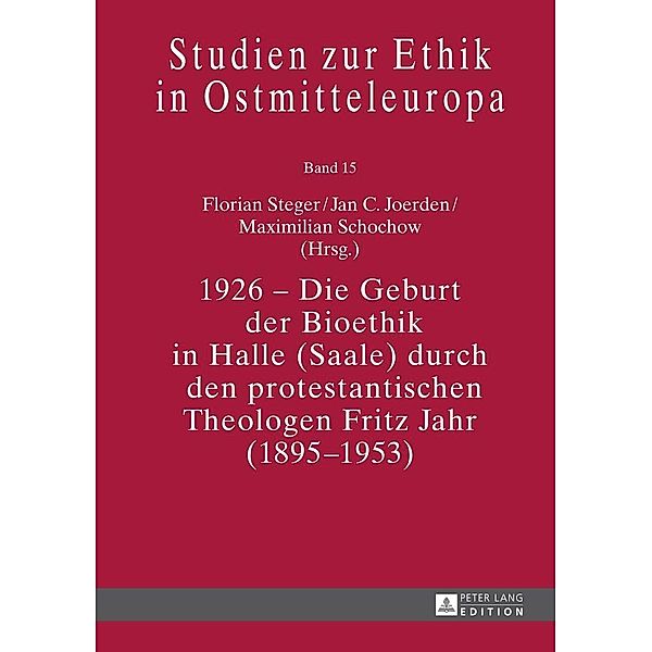 1926 - Die Geburt der Bioethik in Halle (Saale) durch den protestantischen Theologen Fritz Jahr (1895-1953)