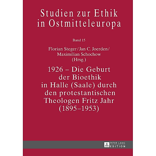 1926 - Die Geburt der Bioethik in Halle (Saale) durch den protestantischen Theologen Fritz Jahr (1895-1953)