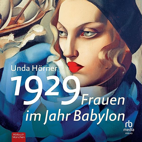 1929 - Frauen im Jahr Babylon, Unda Hörner