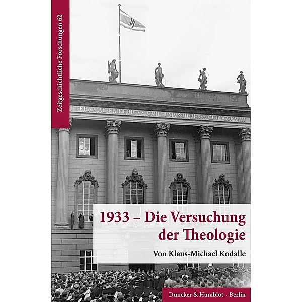 1933 - Die Versuchung der Theologie., Klaus-Michael Kodalle