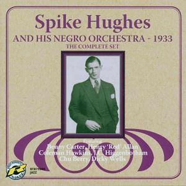1933-The Complete Set, Spike And His Negro Orchestra Hughes