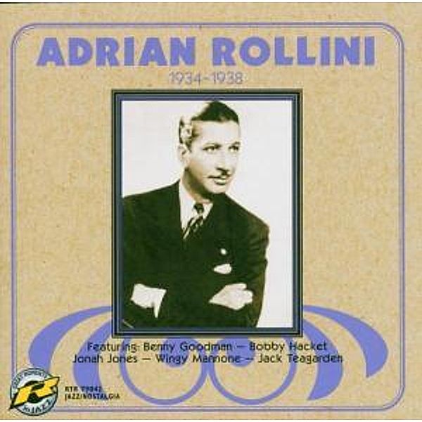1934-1938, Adrian Rollini