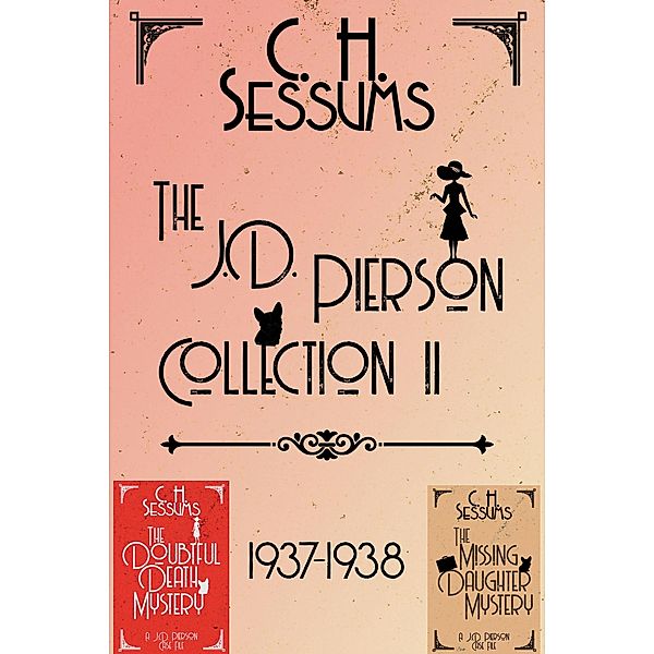 1937-1938 (The J.D. Pierson Series Collection, #2) / The J.D. Pierson Series Collection, C. H. Sessums