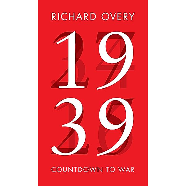 1939, Richard Overy