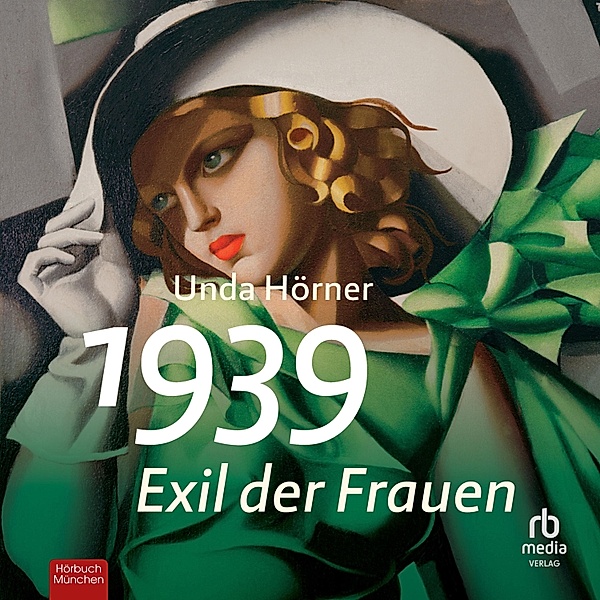 1939 - Exil der Frauen, Unda Hörner