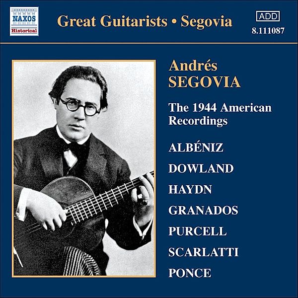 1944 American Recordings, Andres Segovia