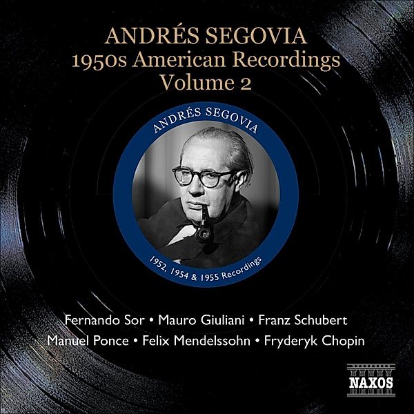 1950s American Recordings Vol.2, Andres Segovia