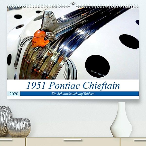 1951 Pontiac Chieftain Convertible - Ein Schmuckstück auf Rädern(Premium, hochwertiger DIN A2 Wandkalender 2020, Kunstdr, Henning von Löwis of Menar