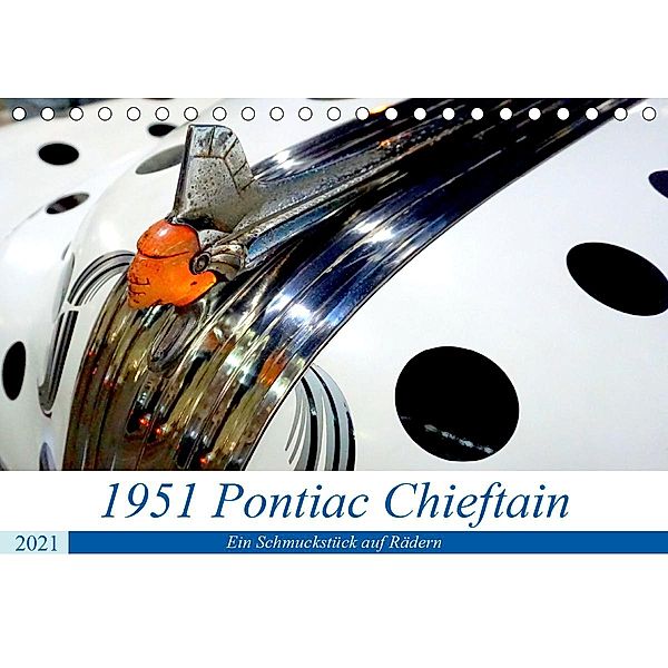 1951 Pontiac Chieftain Convertible - Ein Schmuckstück auf Rädern (Tischkalender 2021 DIN A5 quer), Henning von Löwis of Menar, Henning von Löwis of Menar