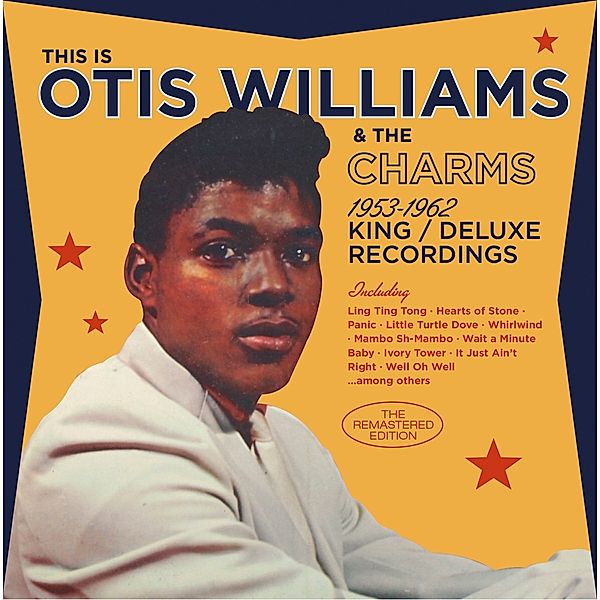 1956-1962 King/Deluxe Recordings, Otis Williams & The Charms
