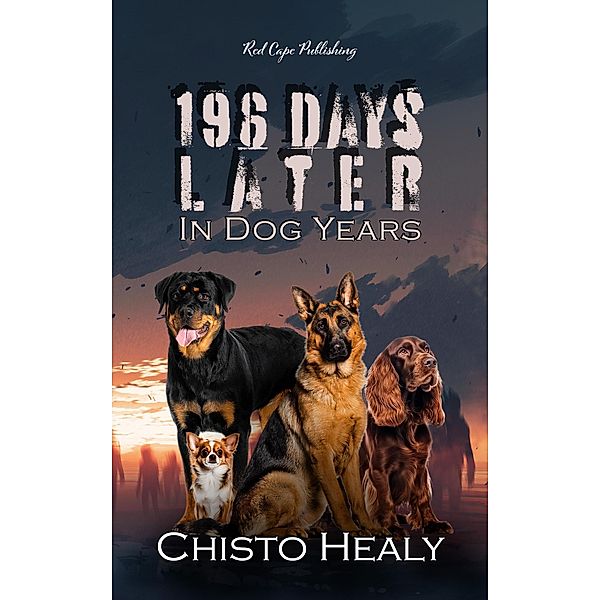196 Days Later, Chisto Healy