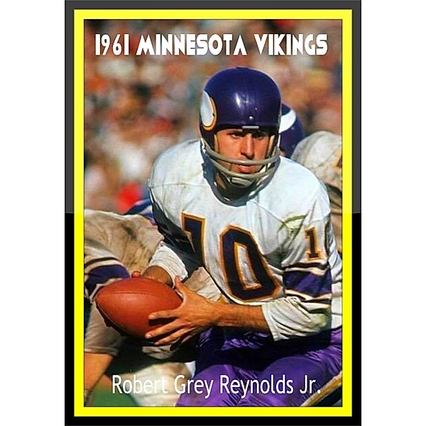 1961 Minnesota Vikings, Robert Grey, Jr Reynolds