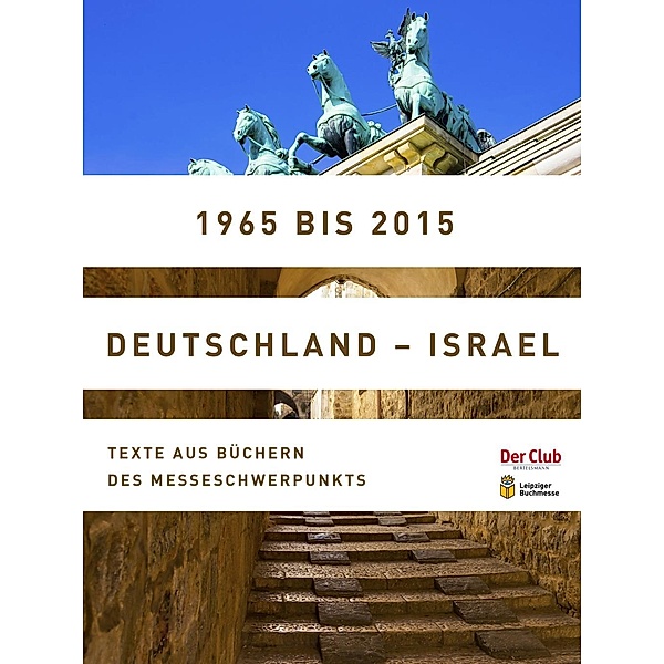 1965 bis 2015. Deutschland - Israel