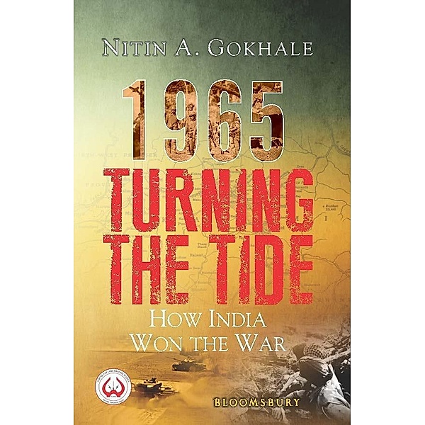 1965 Turning the Tide / Bloomsbury India, Nitin A Gokhale