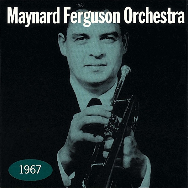 1967, Maynard-Orchestra- Ferguson