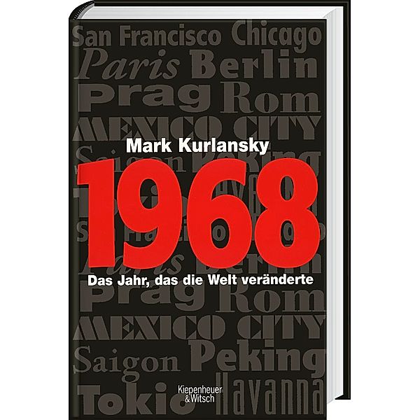 1968, Mark Kurlansky