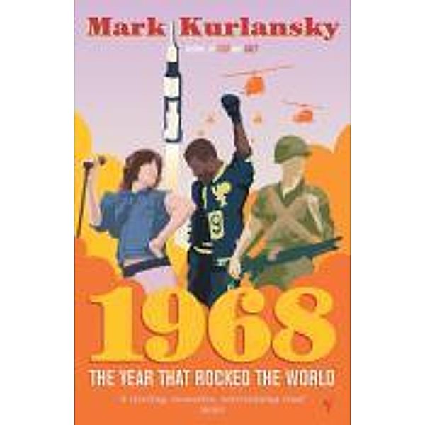 1968, Mark Kurlansky