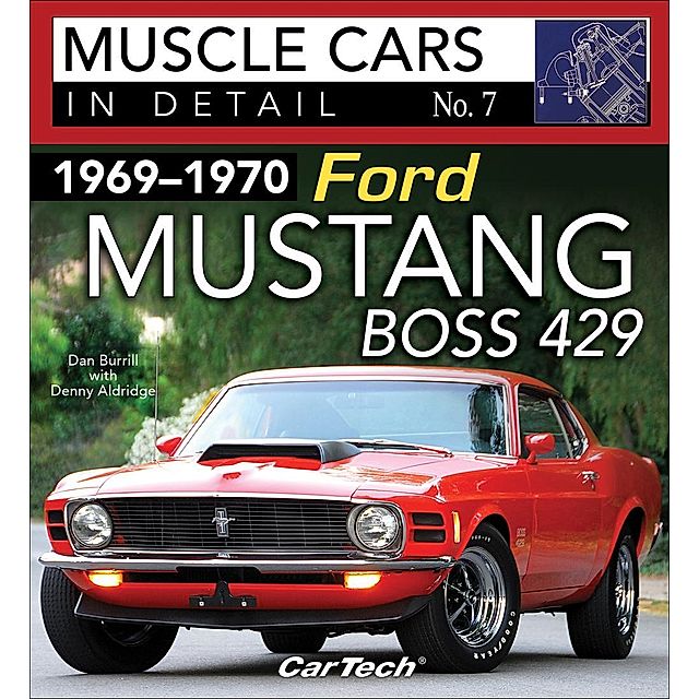 1969-1970 Ford Mustang Boss 429 Car Tech eBook v. Dan Burrill | Weltbild