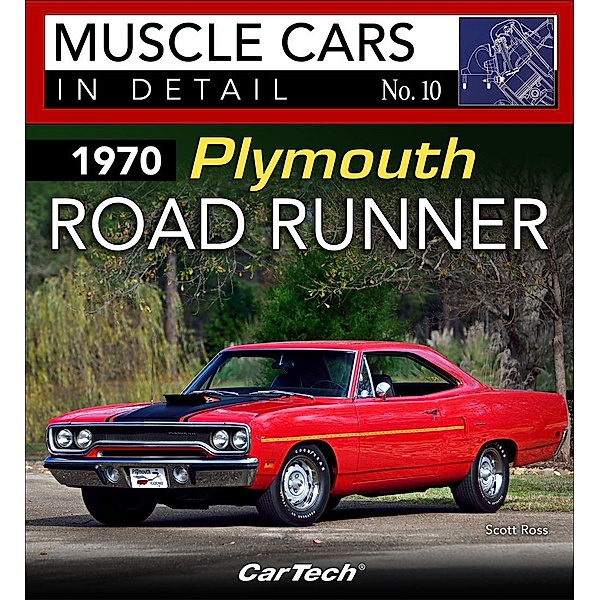 1970 Plymouth Road Runner, Scott Ross