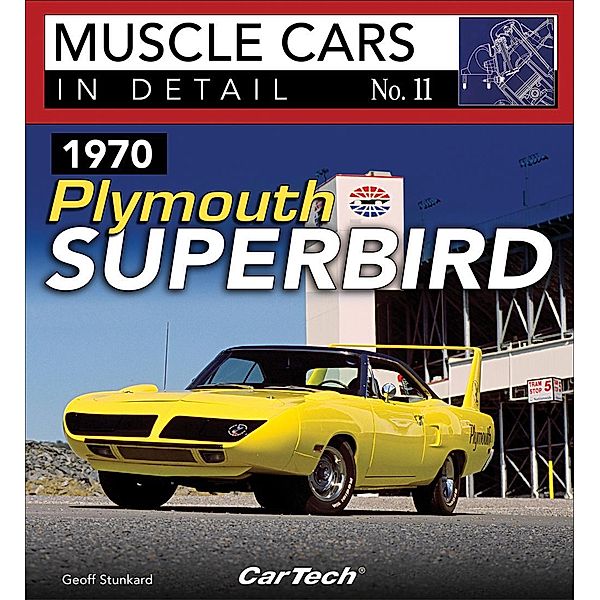 1970 Plymouth Superbird, Geoff Stunkard