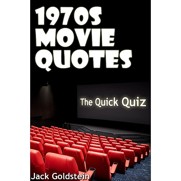 1970s Movie Quotes - The Quick Quiz / Andrews UK, Jack Goldstein