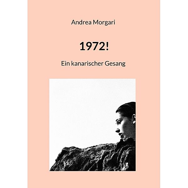 1972!, Andrea Morgari