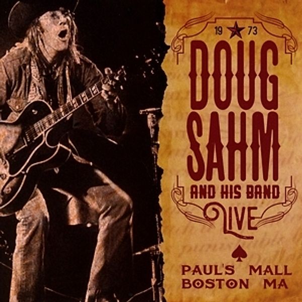 1973 Live-Paul'S Mall,Boston,Ma, Doug And His Band Sahm